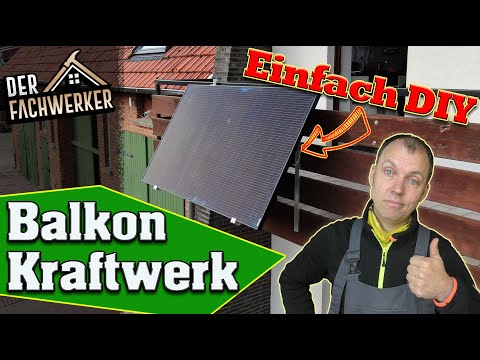 600W Balkonkraftwerk - einfach selber bauen &amp; Geld sparen!